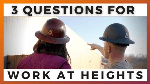 3 Questions for Work at Heights Toolbox Talk
